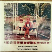 Jeremy Cunningham – The Weather Up There (CD Northern Spy)