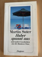 Martin Suter Huber spannt aus Buch Diogenes Zustand gut