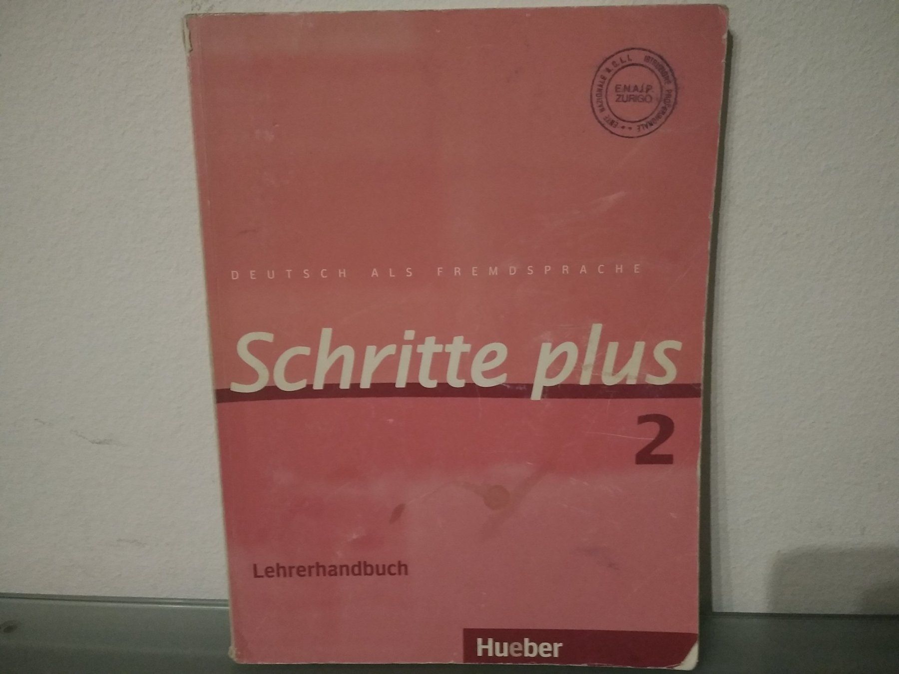 Bücher: Schritte plus - Deutsch als Fremdsprache Bd.2 Lehrerhandbuch – Gebraucht aus Bäch SZ von Swissy46
