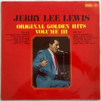 JERRY LEE LEWIS - ORIGINAL GOLDEN HITS VOLUME III