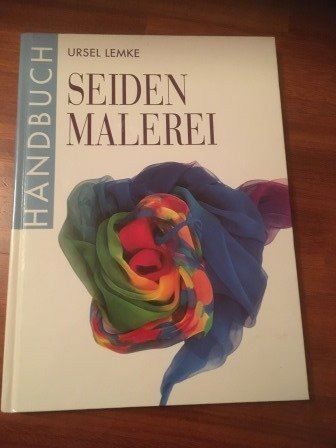 Libri: Seiden Malerei Ursel Lemke – Nuovo (secondo la descrizione) da Bergdietikon venduto da book-4-you