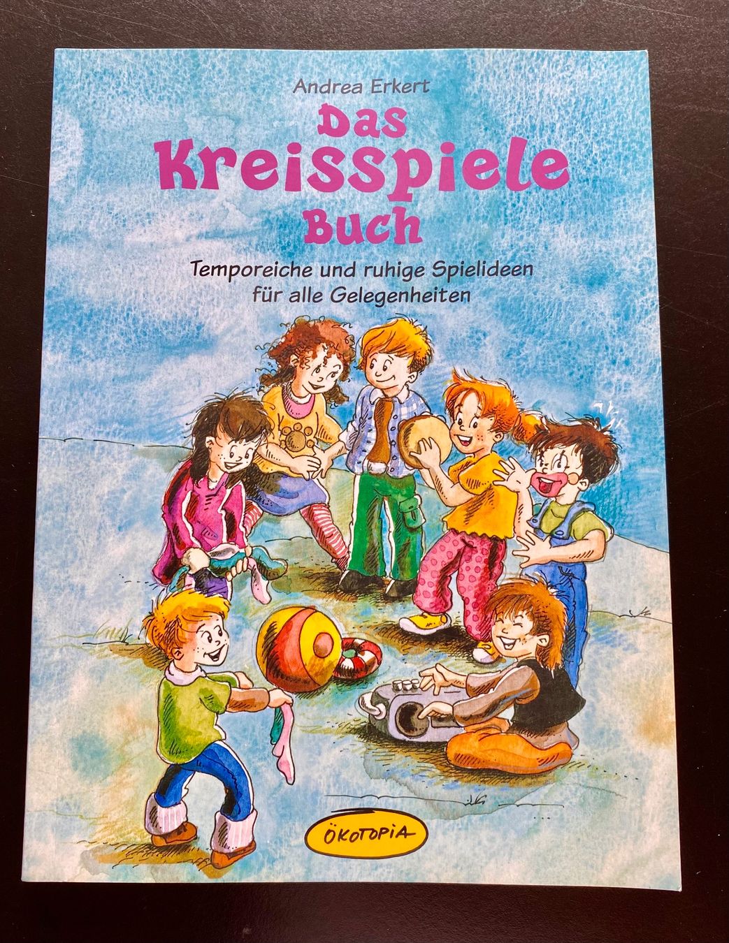Libri: DAS KREISSPIELE BUCH / Andrea Erkert – Usato da Nussbaumen AG venduto da schuba2000