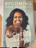 Michelle Obama: BECOMING: Meine Geschichte Gebundene Ausgabe