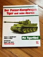 Der Panzer-Kampfwagen Tiger und seine Abarten
