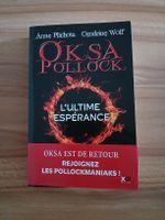 L'ultime espérance Oksa Pollock -EDITION collector avec déd.