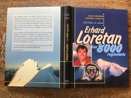 Erhard Loretan Les 8000 rugissants