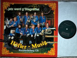 Höfler - Musig .. jetz werd g'Stegreiflet - LP GEWASCHEN