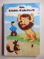 Globi 1. Auflage 1972 - Aus Globis Fabelwelt