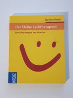 Der kleine Lachtherapeut: Eine Psychologie es Humors Buch