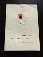Zürich 600 Jahre Jubiläum 1351/1951 mit Anstecknadel