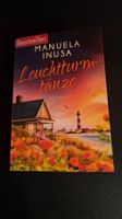 *Leuchtturmtänze* Manuela Inusa / Tb