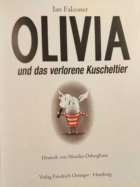 Schwein Olivia und das verlorene Kuscheltier - Bilderbuch