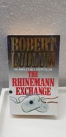 Robert Ludlum: The Rhinemann Exchange Thriller Buch englisch