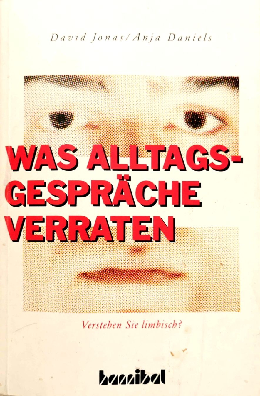 Livres: Was Alltagsgespräche verraten - David Jonas – D'occasion à Bern par Libre_raria