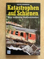 Katastrophen auf Schienen