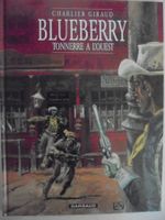 Blueberry 2) tonnerre à l'ouest ( comme neuf, lu 1 fois )