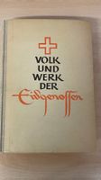 Volk und Werk der Eidgenossen