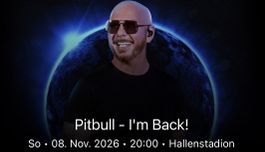 2 Sitzplatz Tickets Pitbull 08.11.2026 Hallenstation