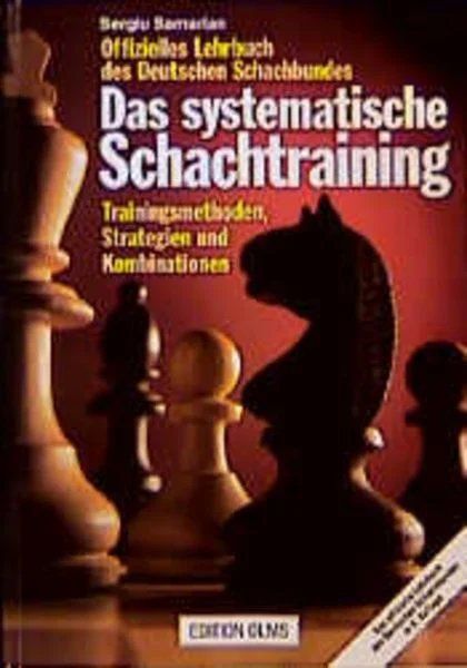 Bücher: Das systematische Schachtraining Lehrbuch Schach – Gebraucht aus Pfäffikon ZH von Cascata