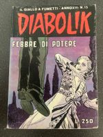 Diabolik / Febbre di potere (anno XIII - N. 15)