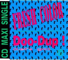 Fresh Color Doo-Dup! (Let's go) CD Single