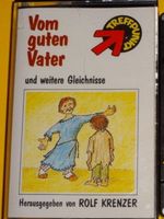 Vom guten Vater und weitere Gleichnisse    (Rolf Krenzer)