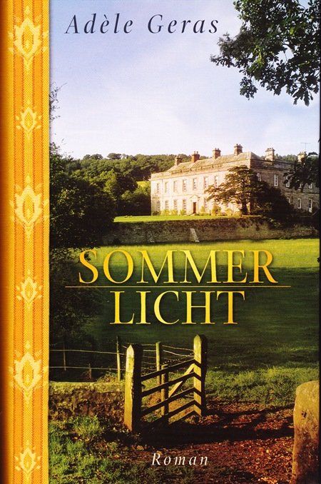 Bücher: Geras Adèle - Sommerlicht (geb) / Roman – Gebraucht aus Schaffhausen von buecherlaus-fortuna