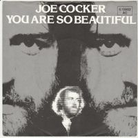 Joe Cocker - You are so beautiful 7" Vinyl 1973