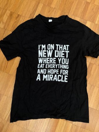 Lustiges Shirt "I'm on that new diet..", Grösse S
