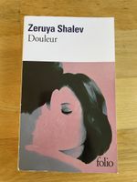 „Douleur“ Zeruya Shalev 