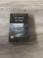 Sébastien Charle- Le secret du loup