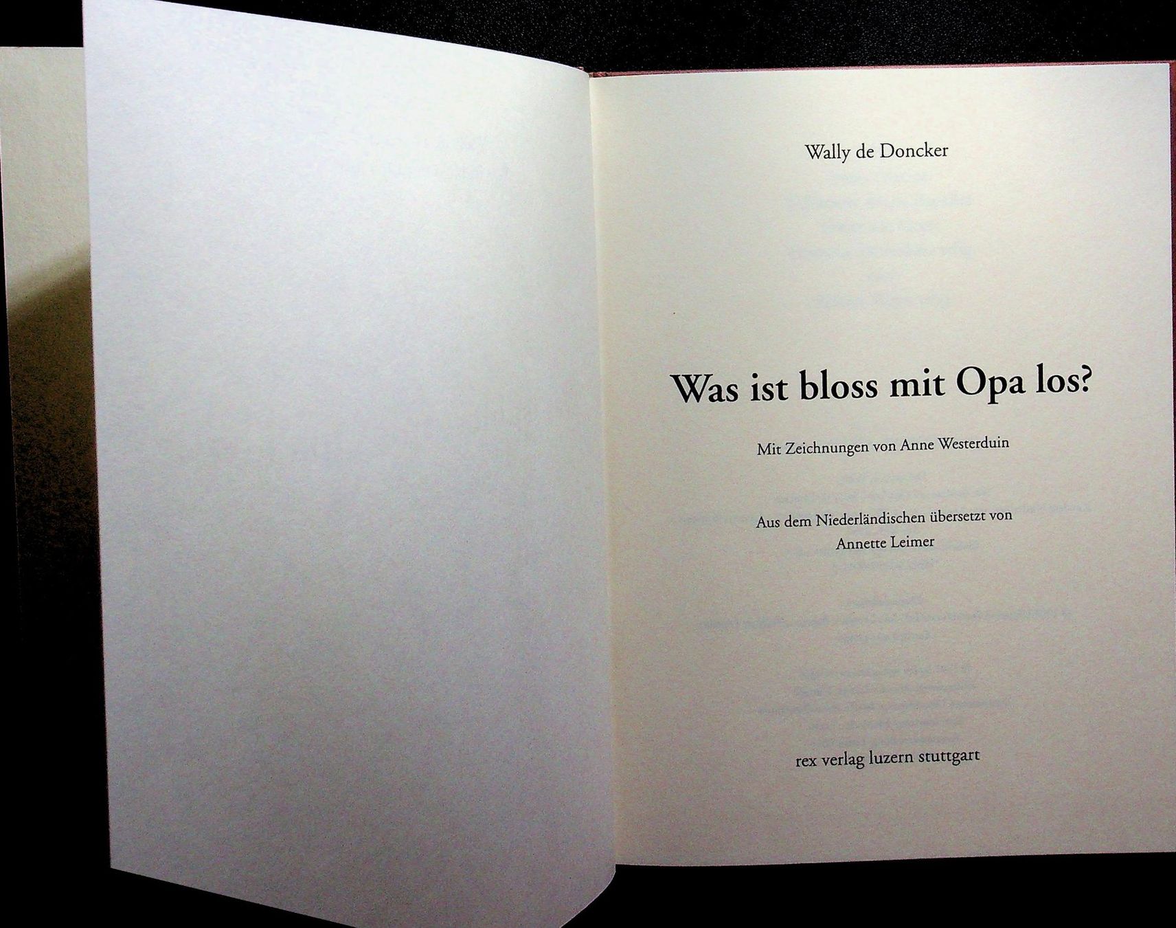 Bücher: Wally de Doncker Was ist bloss mit Opa los – Gebraucht aus Reitnau von Zaomir 2