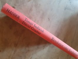 Revolution oder Evolution - Tomas Sedlacek, David Graeber -