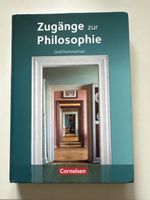 Zugänge zur Philosophie Qualifikationsphase Cornelsen