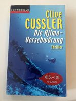 Clive Cussler: Die Ajima-Verschwörung -Top Thriller! Top!