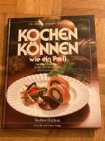 Kochbuch / KOCHEN KöNNEN wie ein Profi