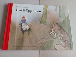 Rotkäppchen - Brüder Grimm. Mit Bildern von Lisbeth Zwerger