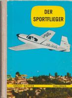 Hallwag Taschenbuch Nr 40, der Sportflieger