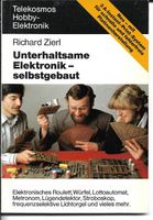 Unterhaltsame Elektronik selbstgebaut