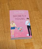 Buch Tessa Bailey "Secretly Yours" deutsch Liebesroman