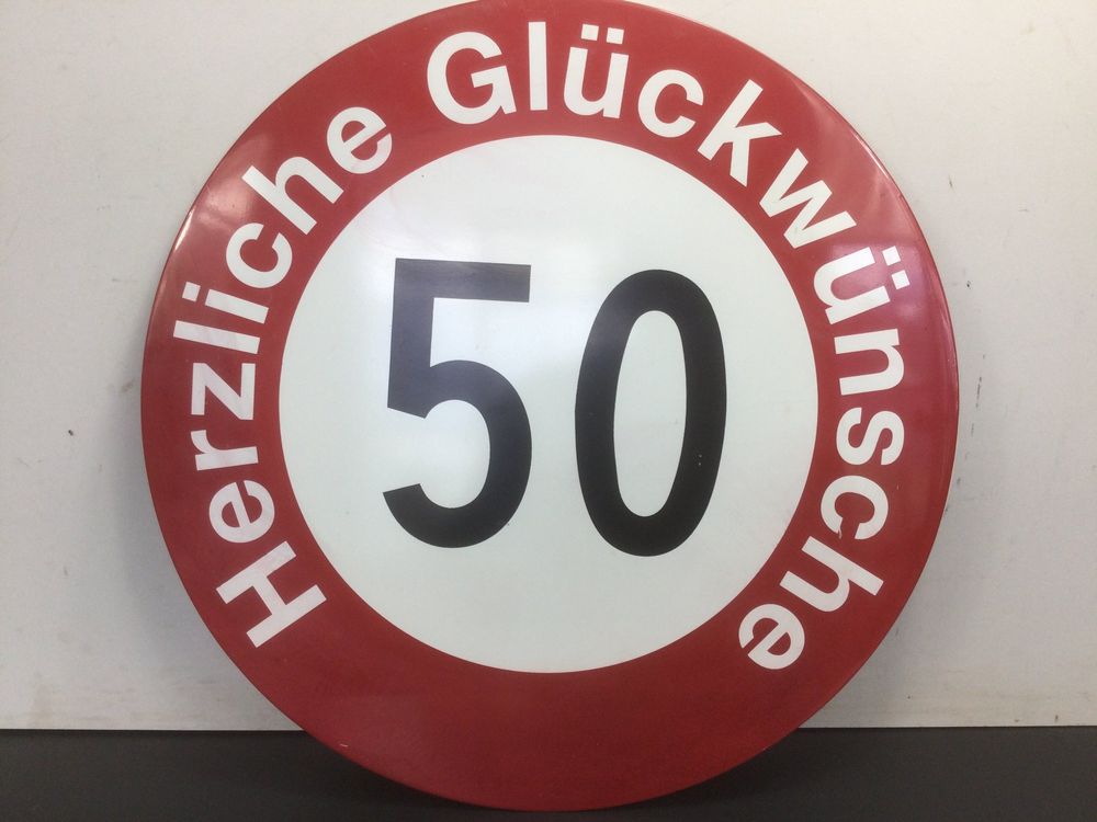 Tafel Geschwinigkeit für Glückwünsche 50 Geburtstag Kaufen auf Ricardo