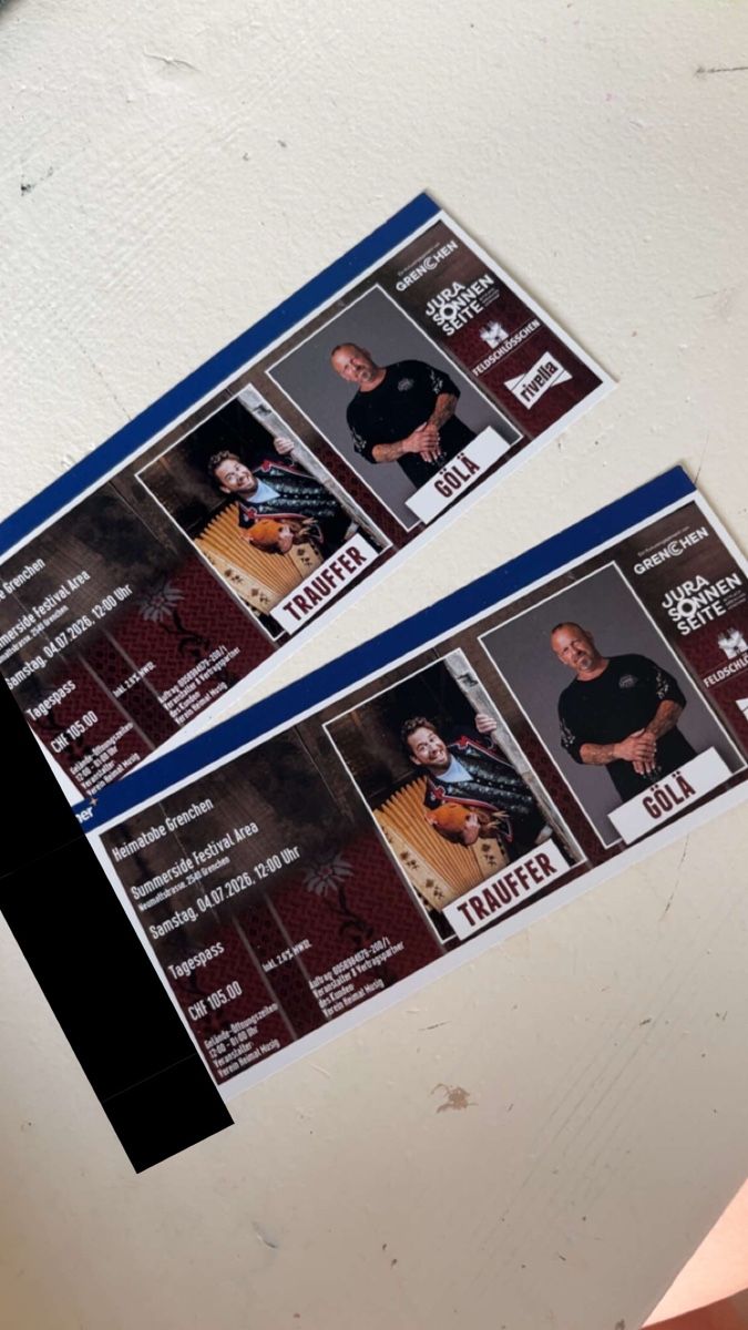 Biglietti: Heimatobe Grenchen - Gölä & Trauffer - Tickets – Nuovo e nell'imballaggio originale da Heimenschwand venduto da Ivan-N.-Reber