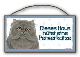 Holzschild-DIES HAUS HÜTET PERSERKATZE