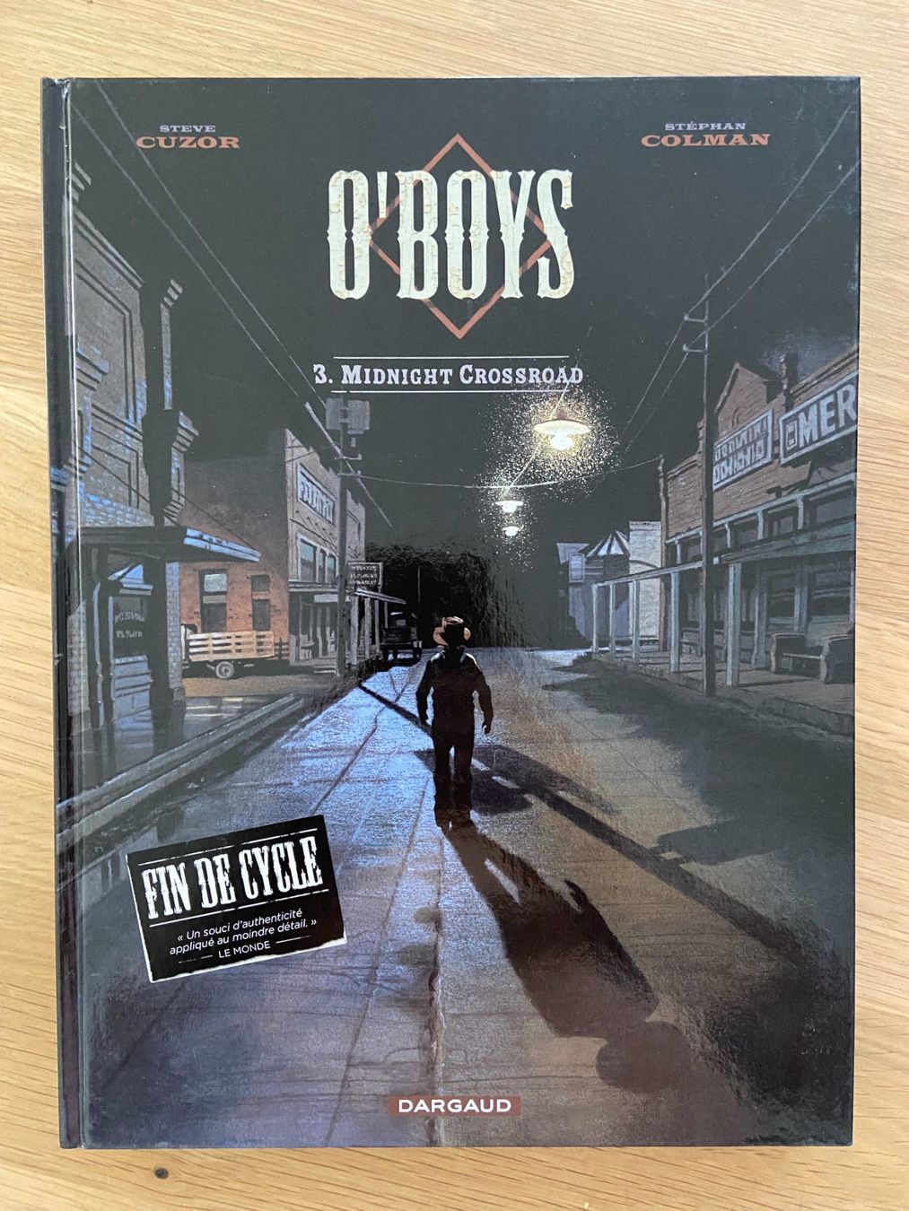 Fumetti: O'BOYS / TOME 3 / PREMIERE EDITION – Usato da Corcelles-près-Payerne venduto da 1562Comics