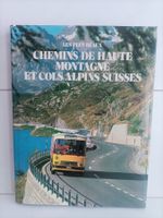 Les plus beaux chemins de haute montagne et cols alpins suis