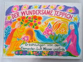 Der Wundersame Teppich / Bilderbuch Luft, Wasser und Erde
