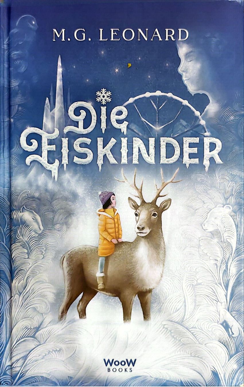 Libri: Die Eiskinder, M. G. Leonard, Hardcover – Usato da Mettau venduto da Salamander216