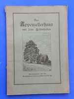 Das Appenzellerhaus und seine Schönheiten. 1922