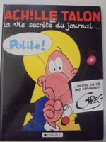 " Achille Talon et la vie secrète du Journal Polite " 1983