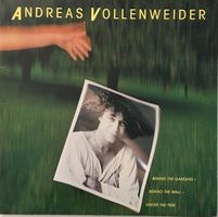 Andreas Vollenweider – Behind the gardens ... (LP)